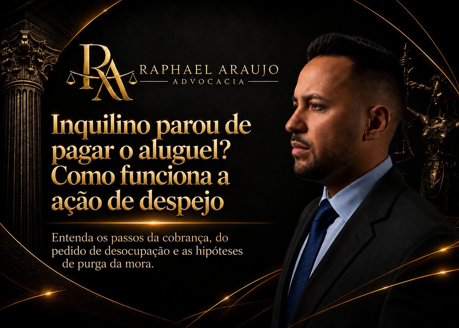 Inquilino não paga o aluguel: como funciona a ação de despejo e o que o proprietário pode fazer